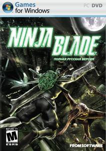 Ninja Blade (2009) [Repack][PC]