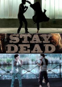 Stay Dead (ENG) /Brucefilm/ (2012) PC