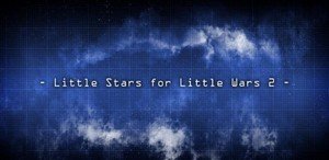 Little Stars for Little Wars 2 1.4.00 [ENG][ANDROID] (2013)